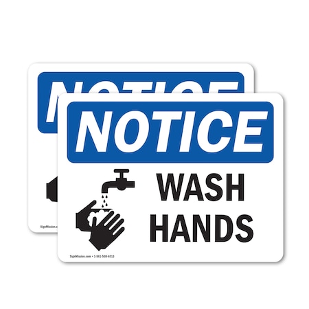 Signmission Safety Culture Sign, 14 in Width, Vinyl Decal, Rectangle OS-2PACK-NS-D-1014-L-16863